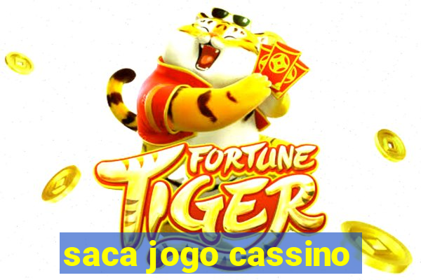 saca jogo cassino